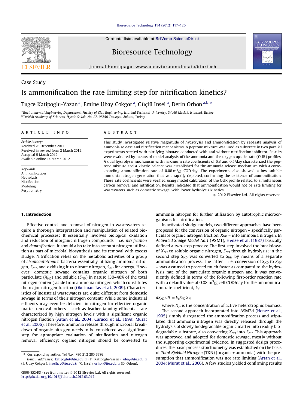 Is ammonification the rate limiting step for nitrification kinetics?