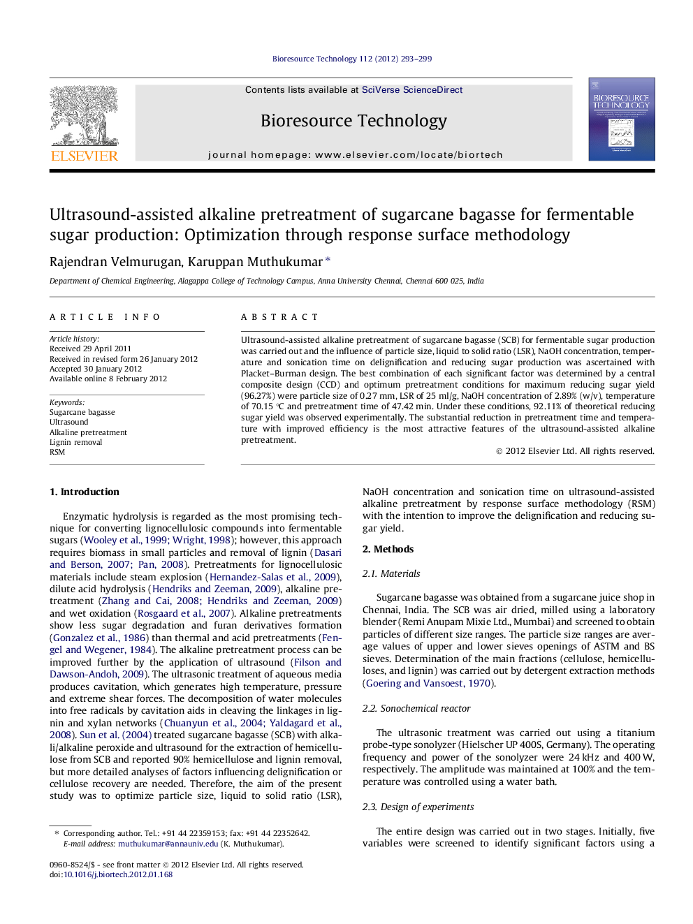 Ultrasound-assisted alkaline pretreatment of sugarcane bagasse for fermentable sugar production: Optimization through response surface methodology