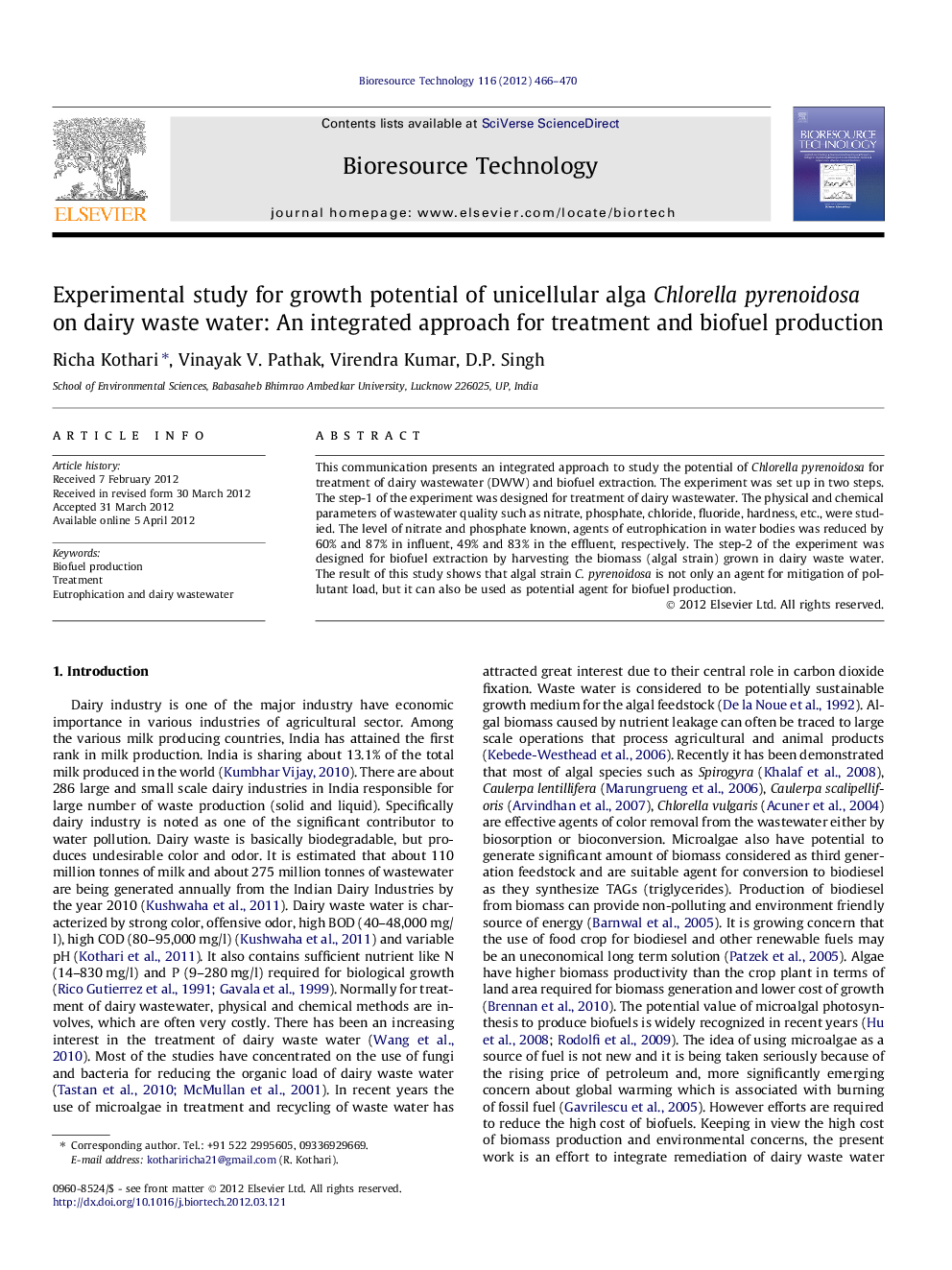 Experimental study for growth potential of unicellular alga Chlorella pyrenoidosa on dairy waste water: An integrated approach for treatment and biofuel production