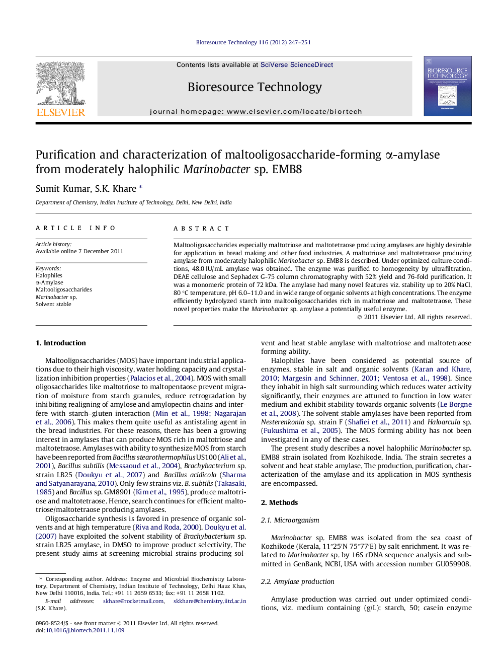 Purification and characterization of maltooligosaccharide-forming Î±-amylase from moderately halophilic Marinobacter sp. EMB8