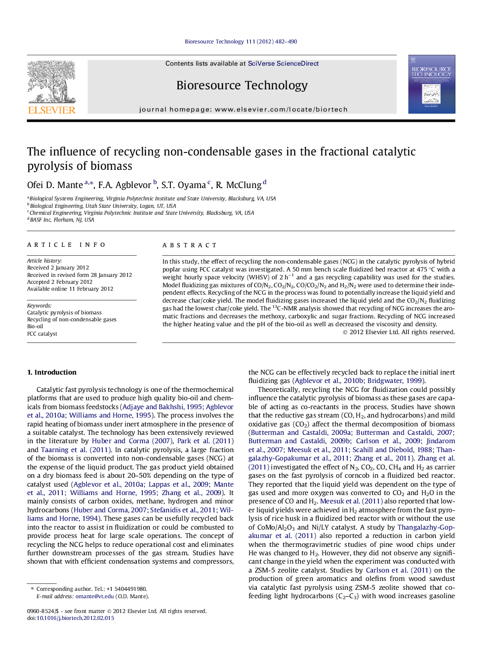 The influence of recycling non-condensable gases in the fractional catalytic pyrolysis of biomass