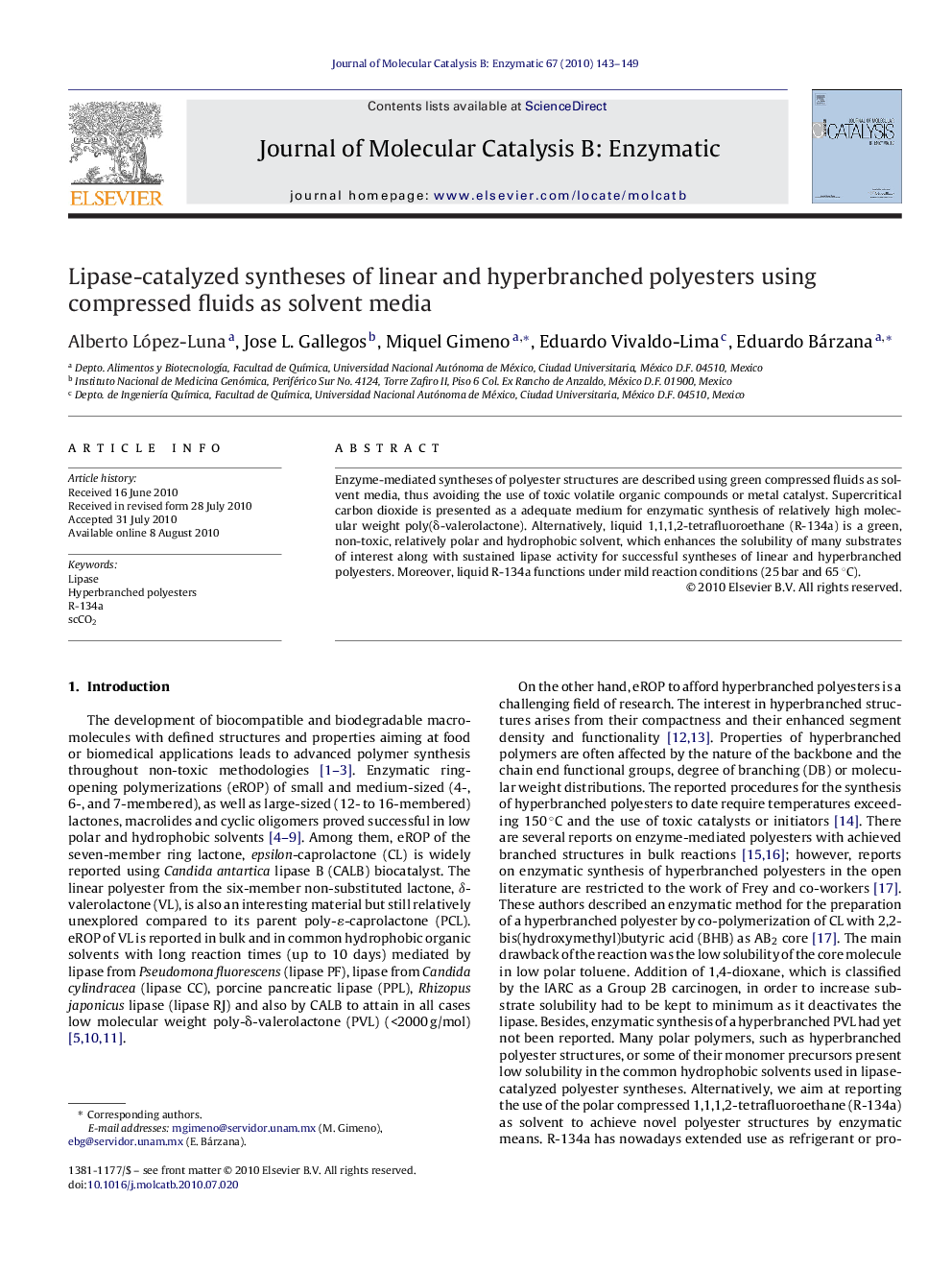 Lipase-catalyzed syntheses of linear and hyperbranched polyesters using compressed fluids as solvent media