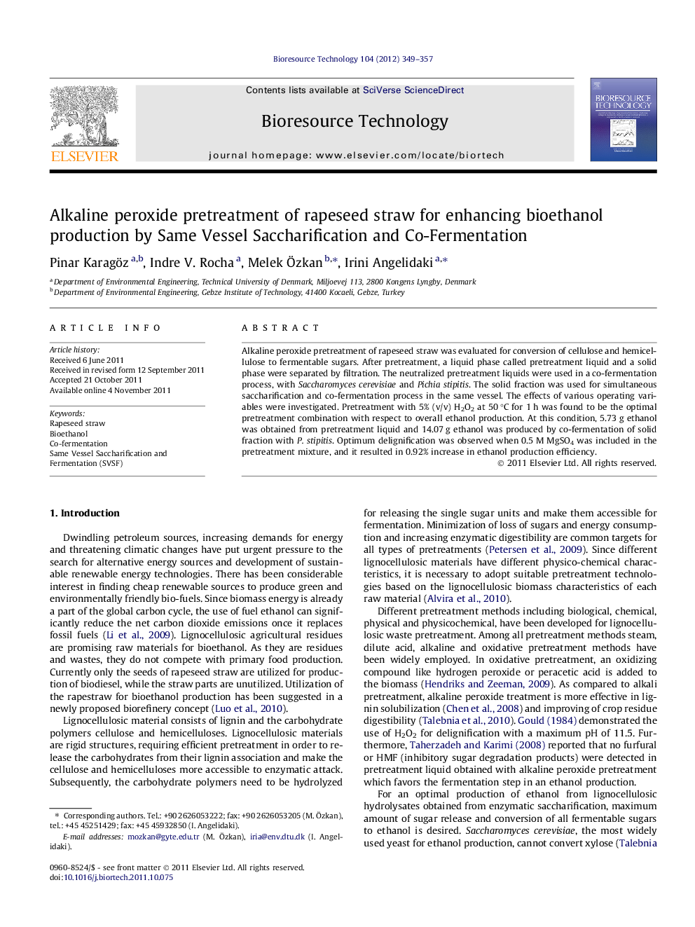 Alkaline peroxide pretreatment of rapeseed straw for enhancing bioethanol production by Same Vessel Saccharification and Co-Fermentation