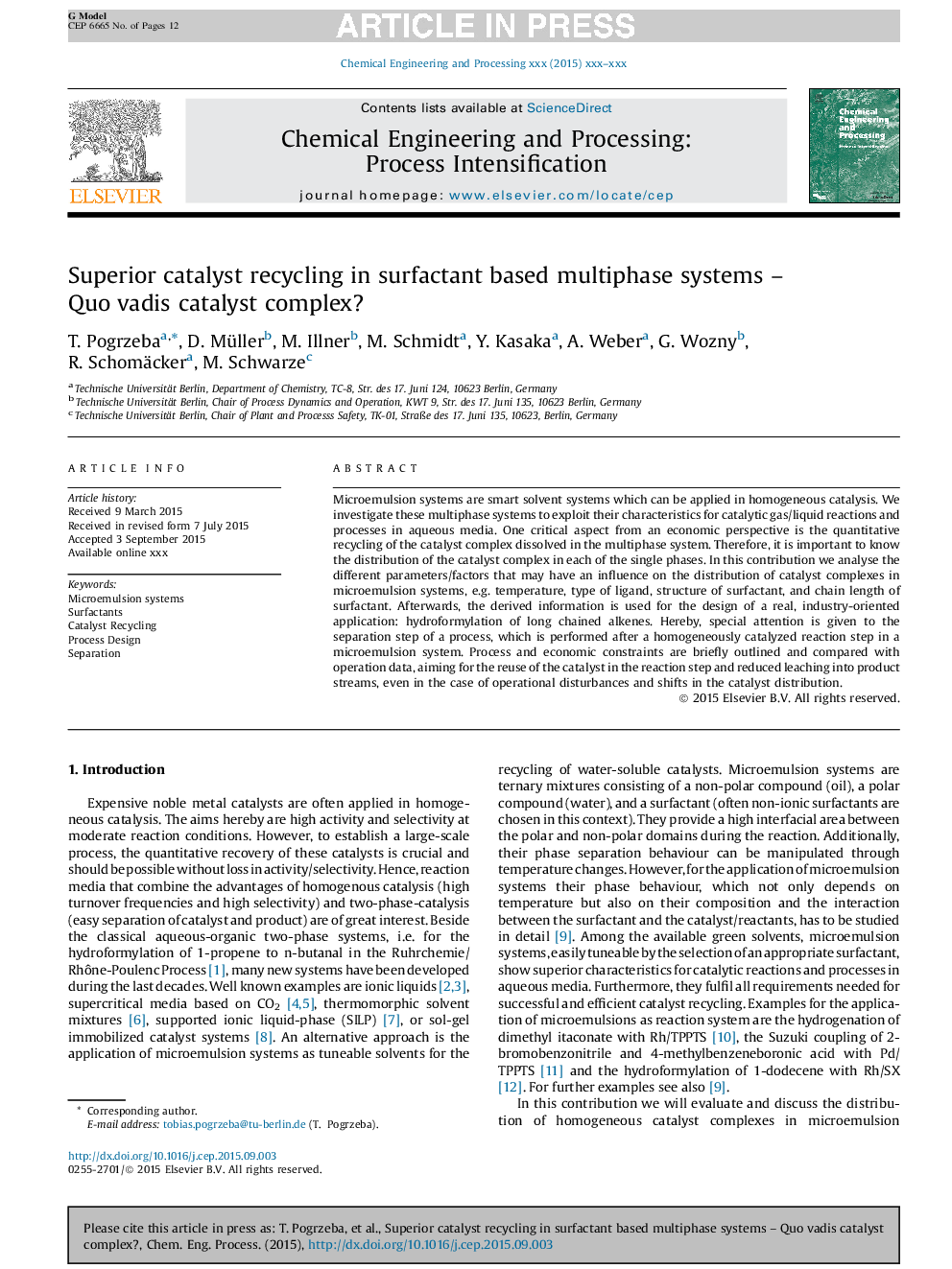 Superior catalyst recycling in surfactant based multiphase systems - Quo vadis catalyst complex?