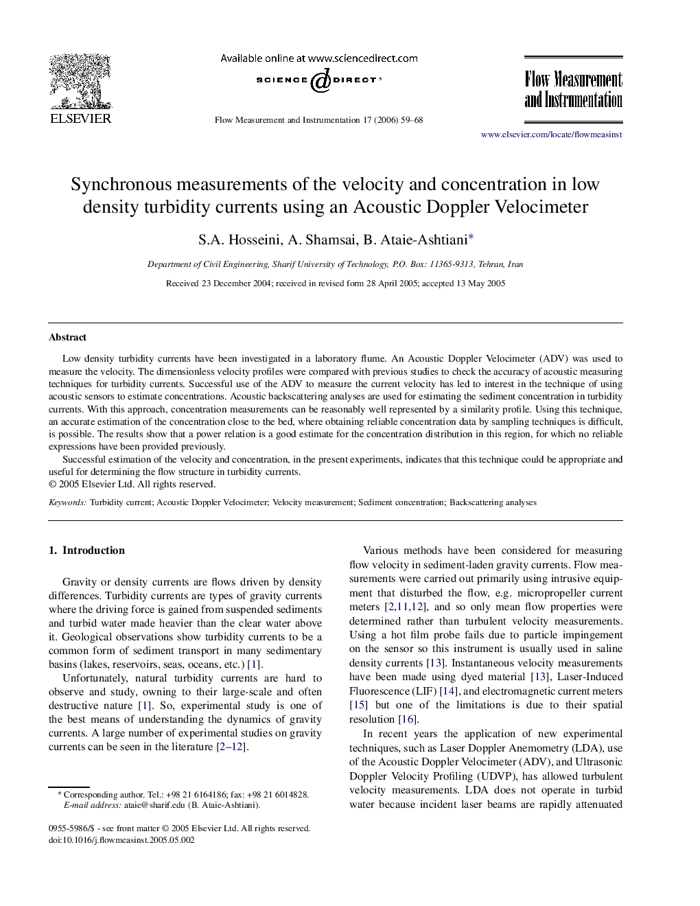 Synchronous measurements of the velocity and concentration in low density turbidity currents using an Acoustic Doppler Velocimeter