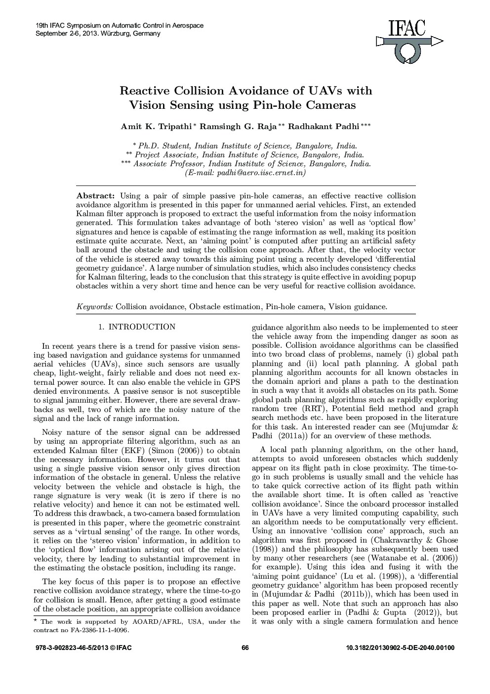Reactive Collision Avoidance of UAVs with Vision Sensing using Pin-hole Cameras 