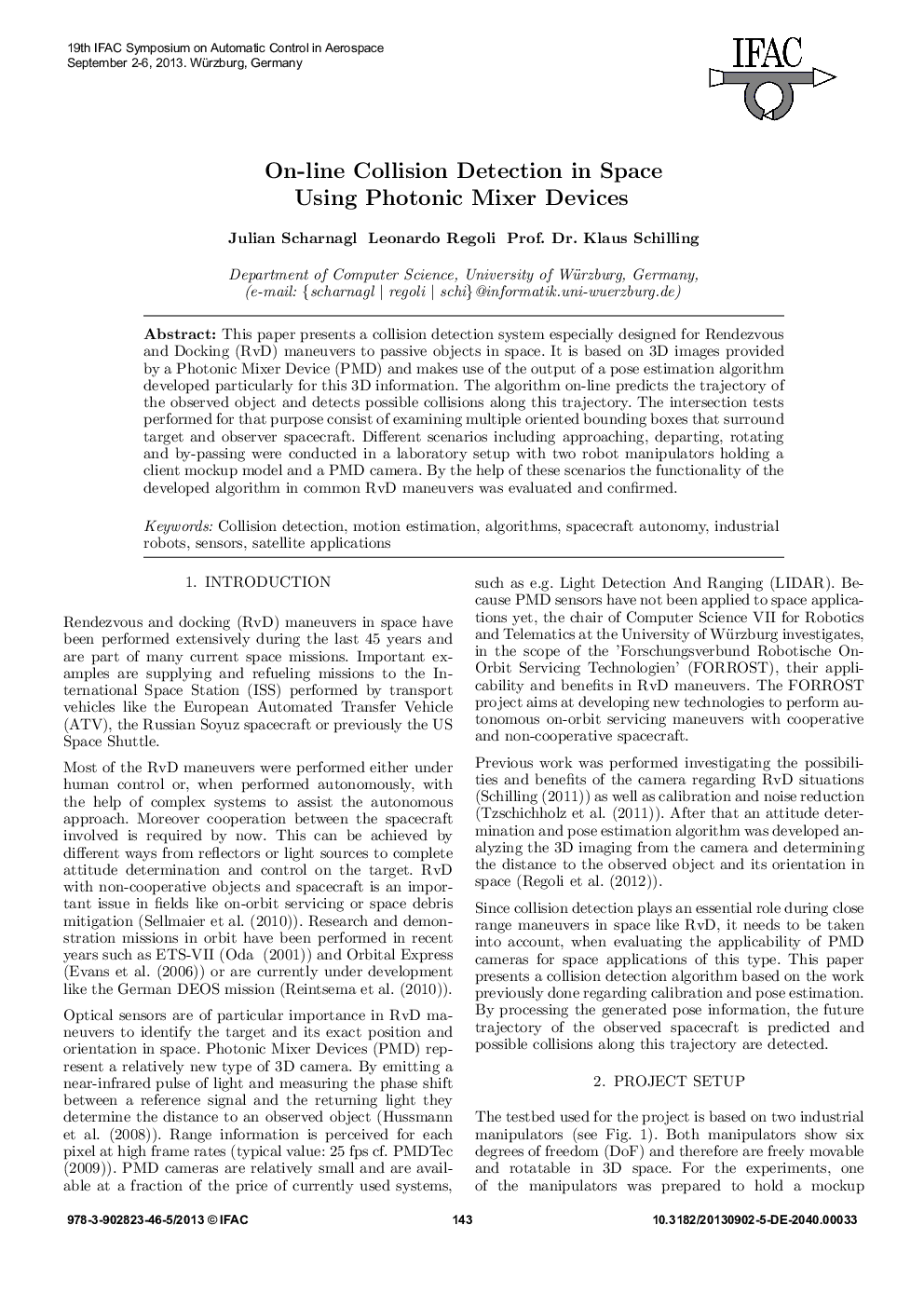 On-line Collision Detection in Space Using Photonic Mixer Devices