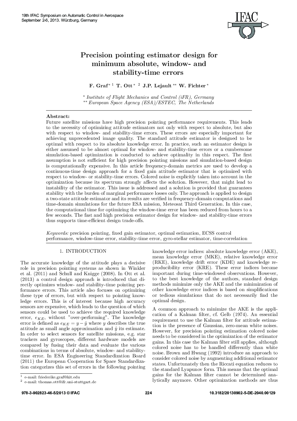 Precision pointing estimator design for minimum absolute, window- and stability-time errors