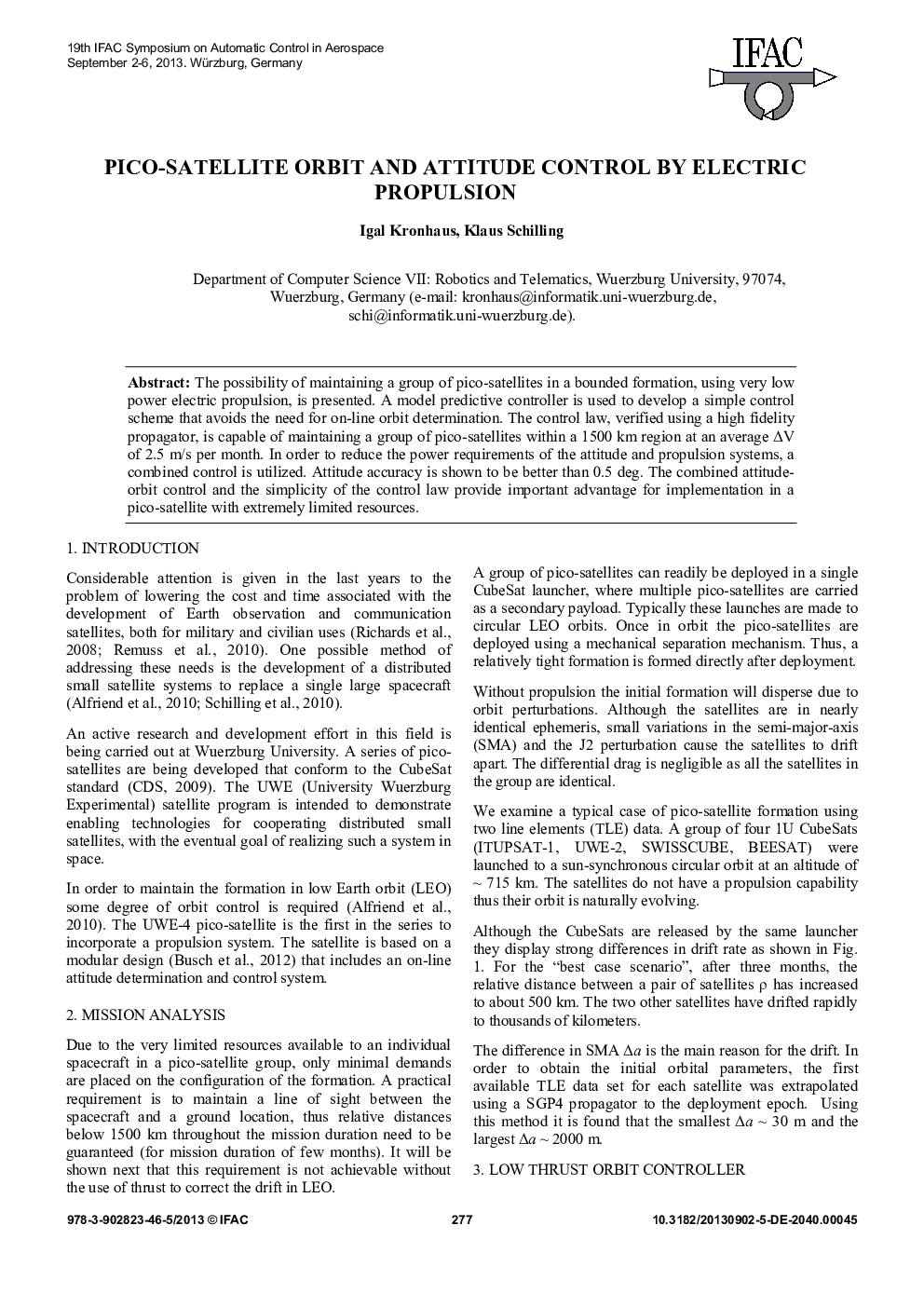 PICO-SATELLITE ORBIT AND ATTITUDE CONTROL BY ELECTRIC PROPULSION