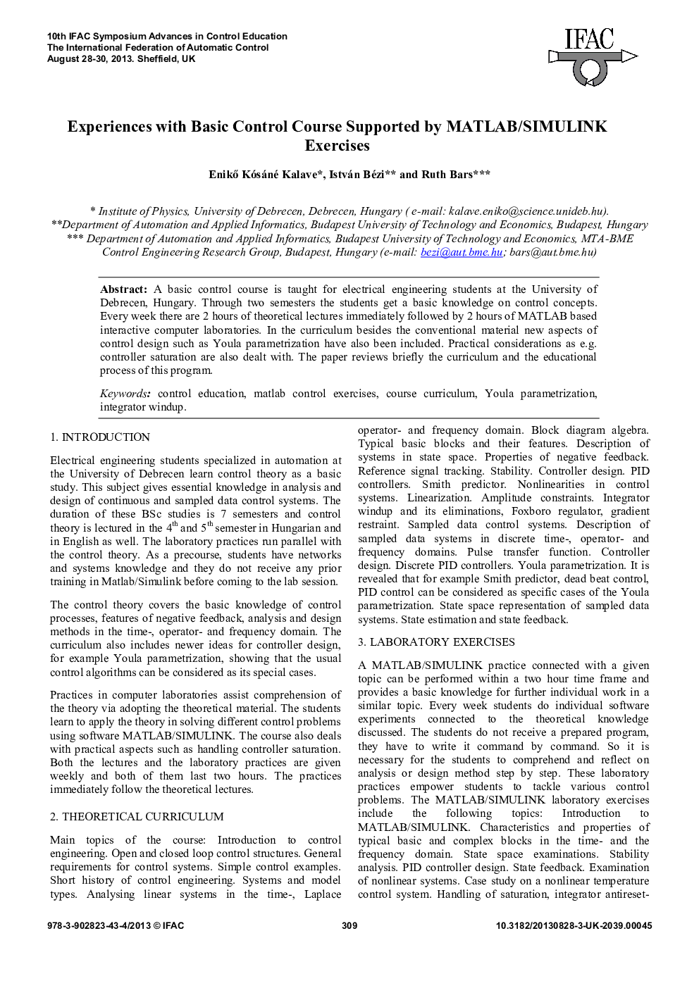 Experiences with Basic Control Course Supported by MATLAB/SIMULINK Exercises