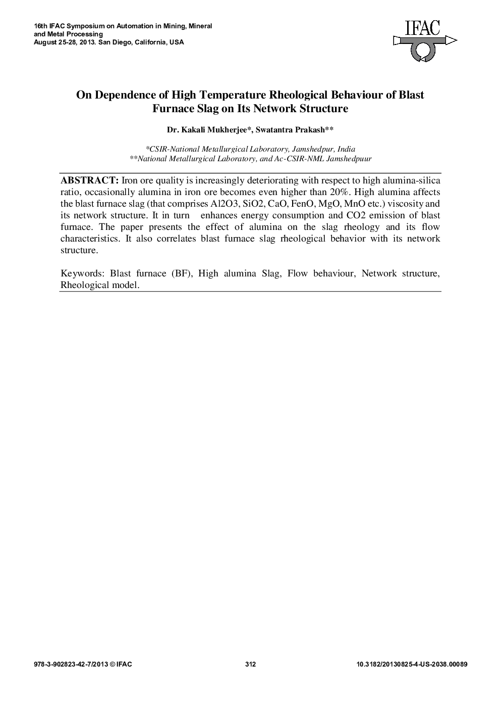 On Dependence of High Temperature Rheological Behaviour of Blast Furnace Slag on Its Network Structure