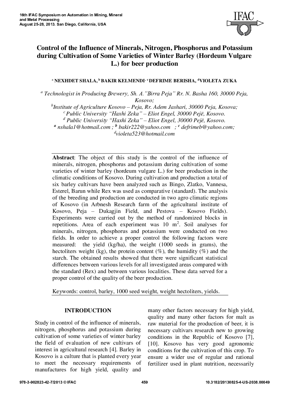 عکس صفحه اول مقاله: Control of the Influence of Minerals, Nitrogen, Phosphorus and Potassium during Cultivation of Some Varieties of Winter Barley (Hordeum Vulgare L.) for beer production Control of the Influence of Minerals, Nitrogen, Phosphorus and Potassium during Cultivation of Some Varieties of Winter Barley (Hordeum Vulgare L.) for beer production