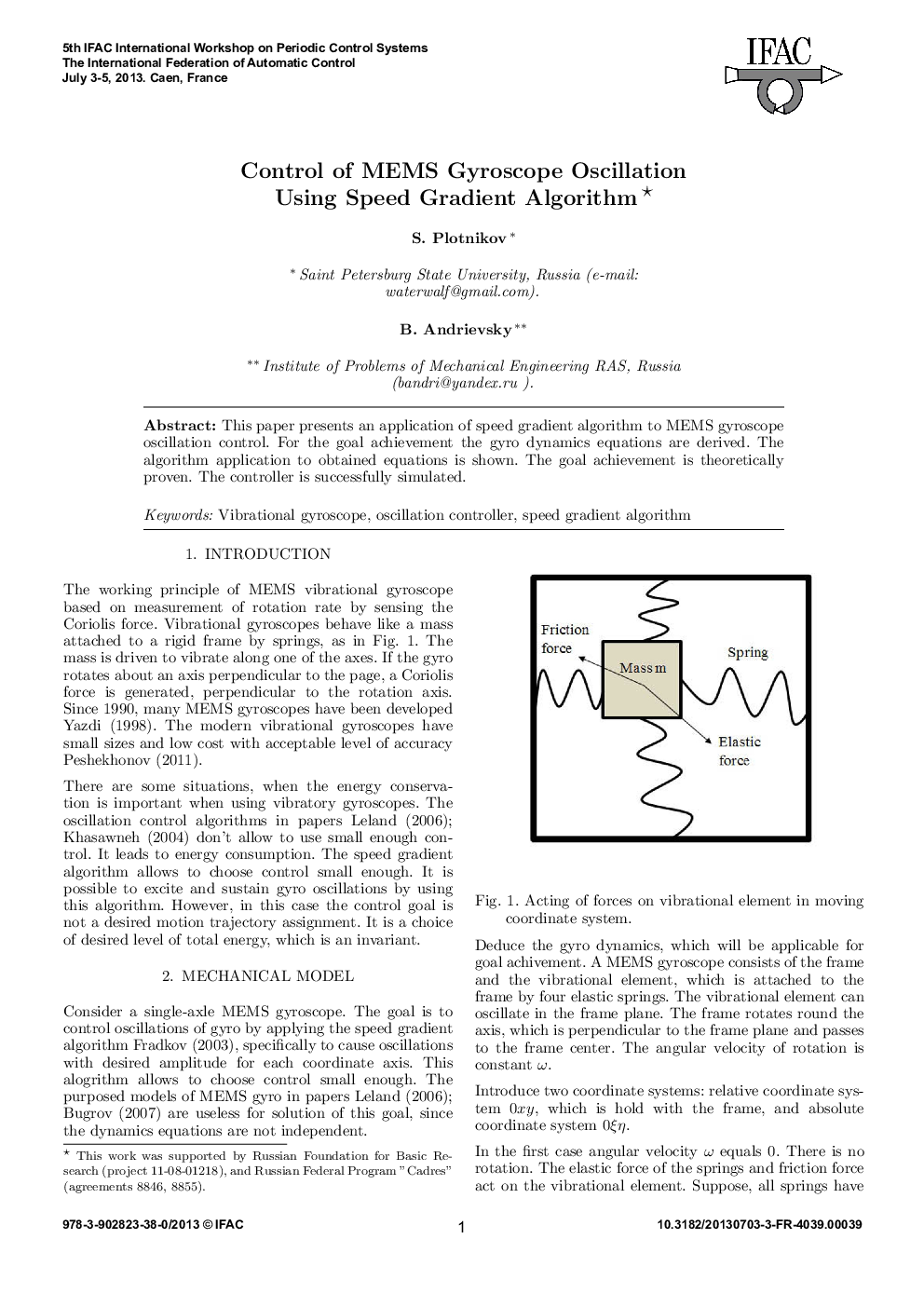 عکس صفحه اول مقاله: Control of MEMS Gyroscope Oscillation Using Speed Gradient Algorithm Control of MEMS Gyroscope Oscillation Using Speed Gradient Algorithm