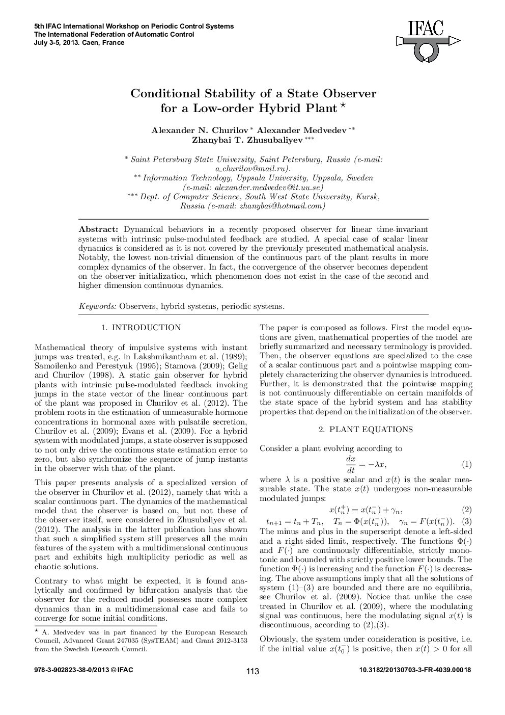 عکس صفحه اول مقاله: Conditional Stability of a State Observer for a Low-order Hybrid Plant Conditional Stability of a State Observer for a Low-order Hybrid Plant