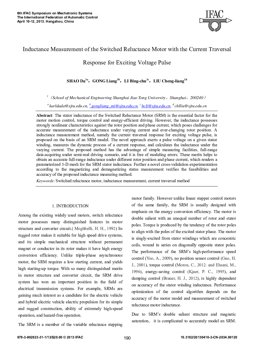 Inductance Measurement of the Switched Reluctance Motor with the Current Traversal Response for Exciting Voltage Pulse