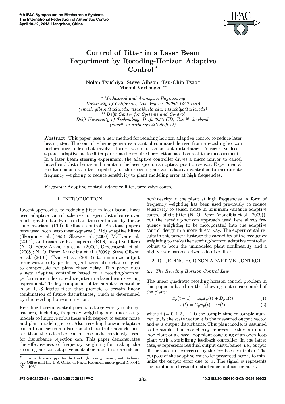 Control of Jitter in a Laser Beam Experiment by Receding-Horizon Adaptive Control*