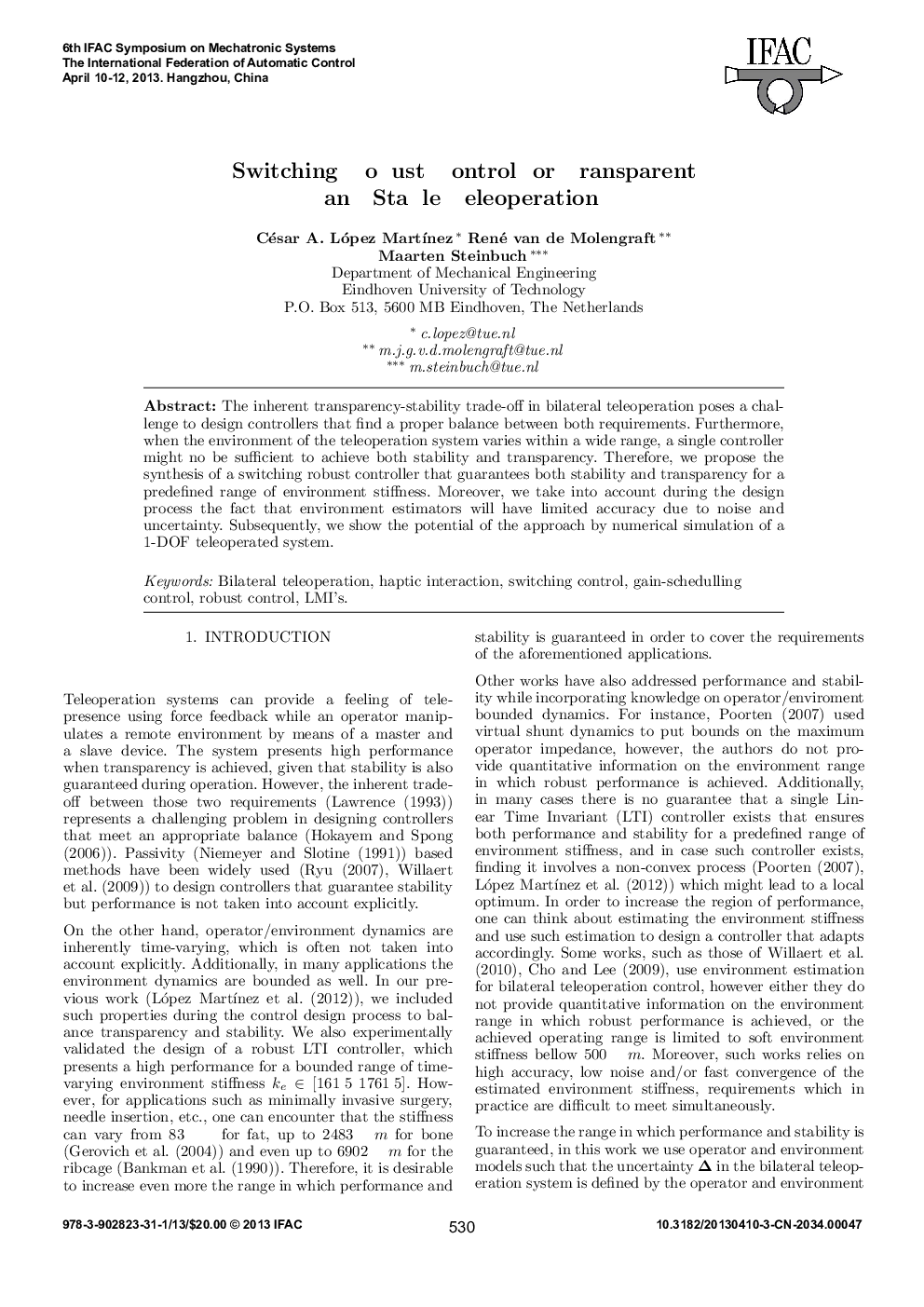 Switching Robust Control for Transparent and Stable Teleoperation