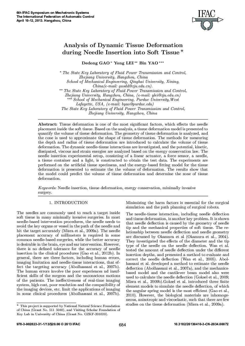 Analysis of Dynamic Tissue Deformation during Needle Insertion into Soft Tissue 