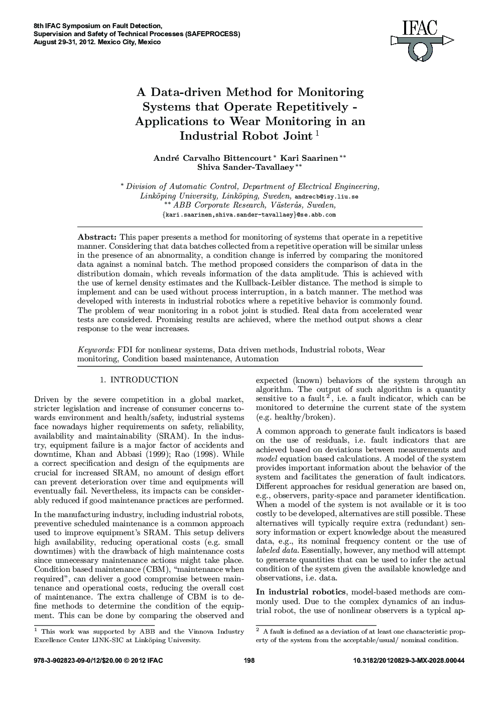 A Data-driven Method for Monitoring Systems that Operate Repetitively -Applications to Wear Monitoring in an Industrial Robot Joint1