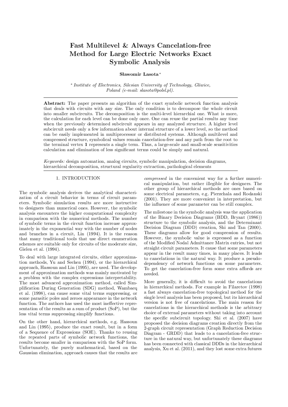 Fast Multilevel & Always Cancelation-free Method for Large Electric Networks Exact Symbolic Analysis