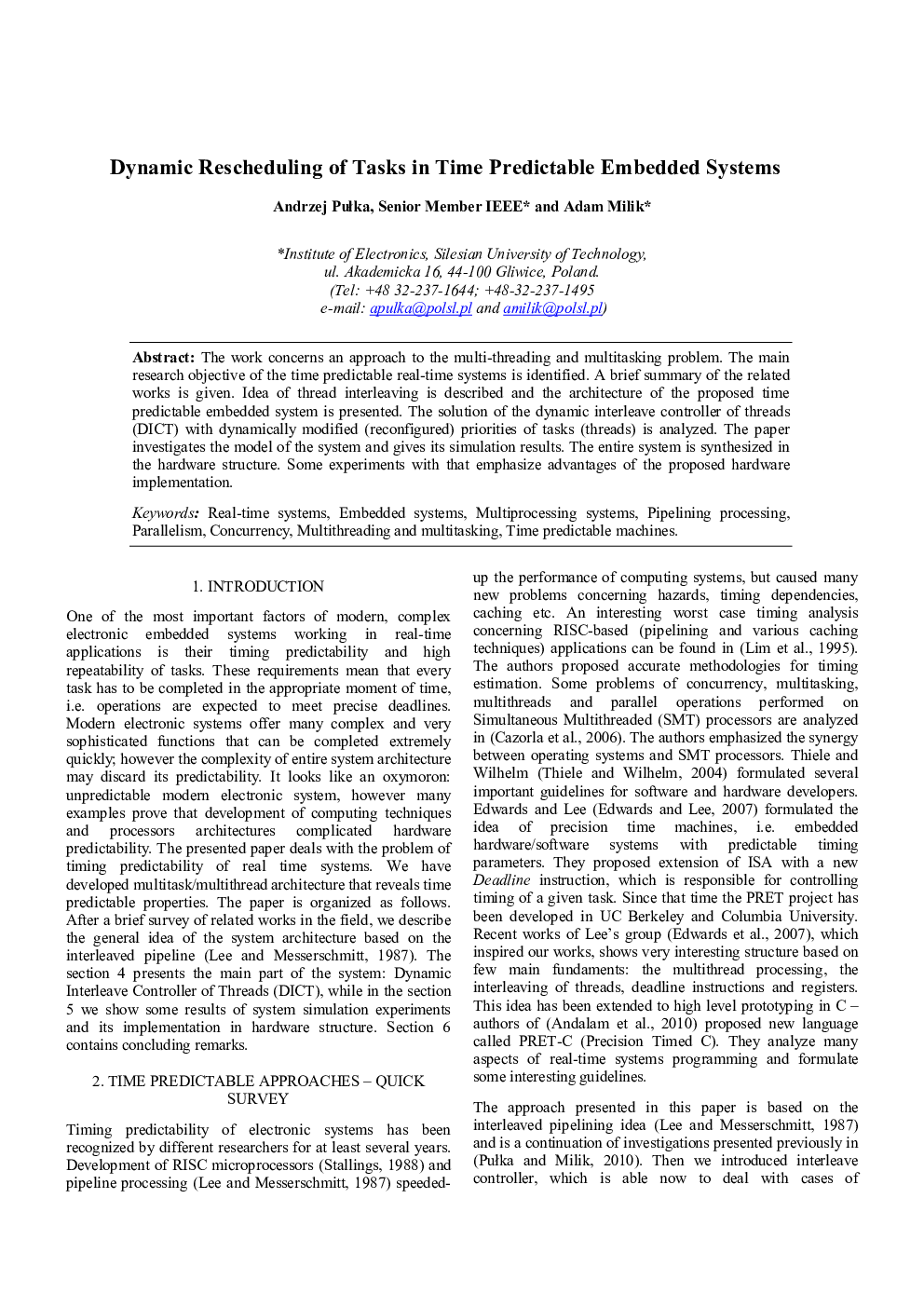 Dynamic Rescheduling of Tasks in Time Predictable Embedded Systems
