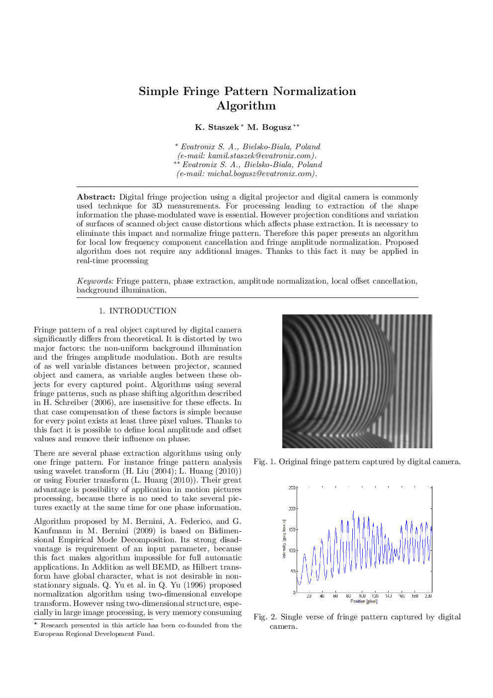 Simple Fringe Pattern Normalization Algorithm 