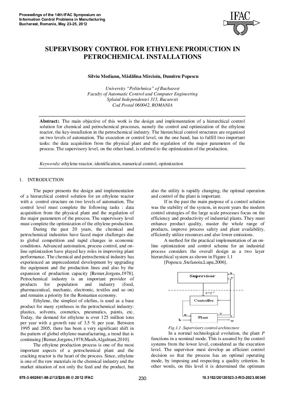 SUPERVISORY CONTROL FOR ETHYLENE PRODUCTION IN PETROCHEMICAL INSTALLATIONS