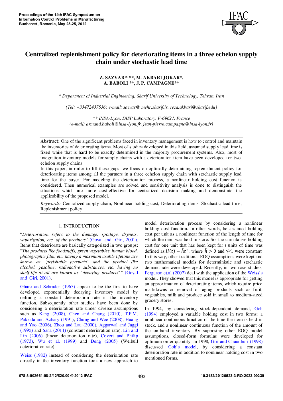 Centralized replenishment policy for deteriorating items in a three echelon supply chain under stochastic lead time