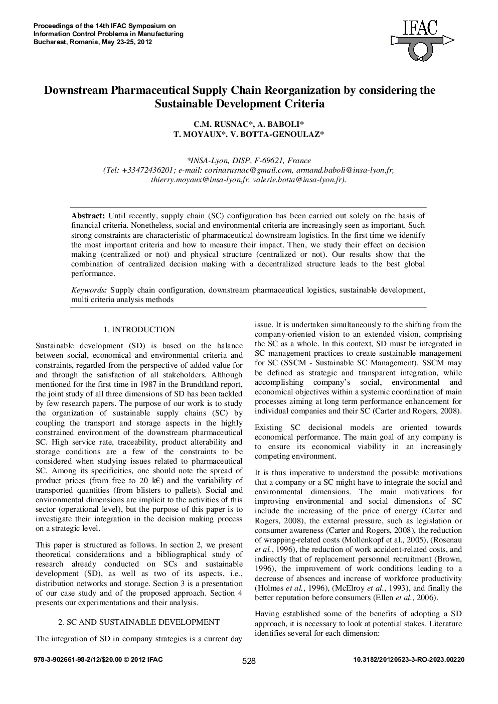 Downstream Pharmaceutical Supply Chain Reorganization by considering the Sustainable Development Criteria