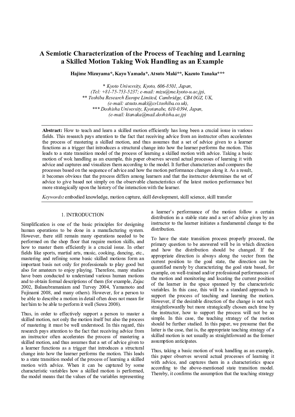 A Semiotic Characterization of the Process of Teaching and Learning a Skilled Motion Taking Wok Handling as an Example