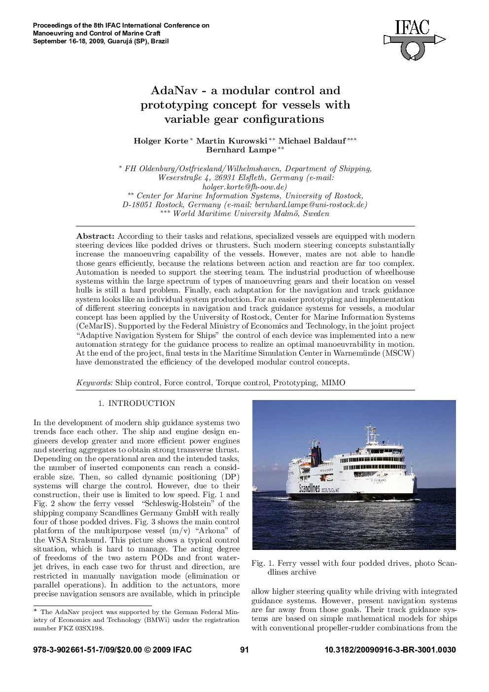 عکس صفحه اول مقاله: AdaNav – a modular control and prototyping concept for vessels with variable gear configurations AdaNav – a modular control and prototyping concept for vessels with variable gear configurations