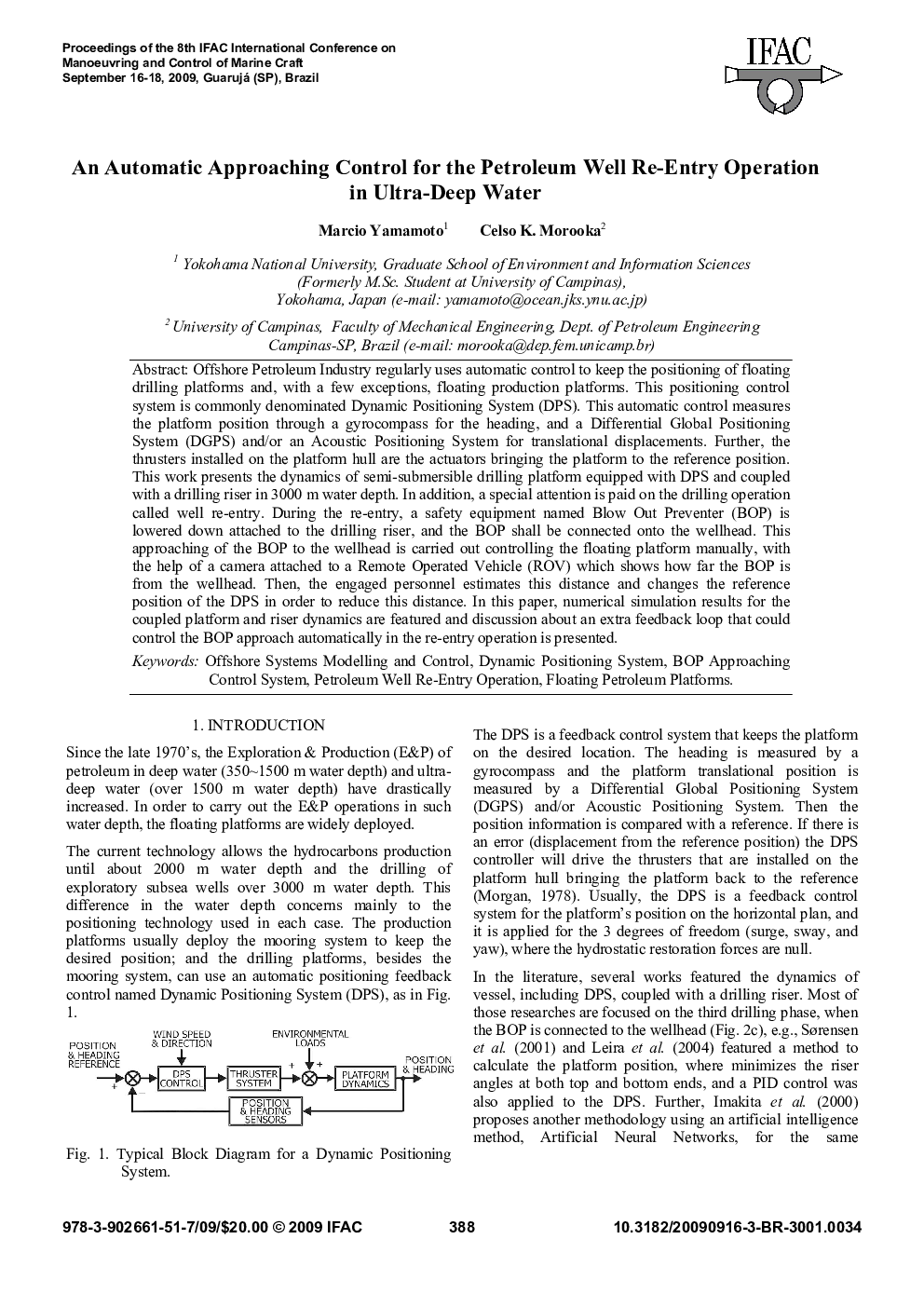An Automatic Approaching Control for the Petroleum Well Re-Entry Operation in Ultra-Deep Water