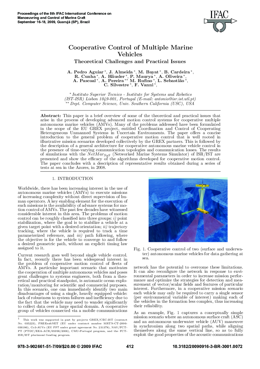 Cooperative Control of Multiple Marine Vehicles Theoretical Challenges and Practical Issues