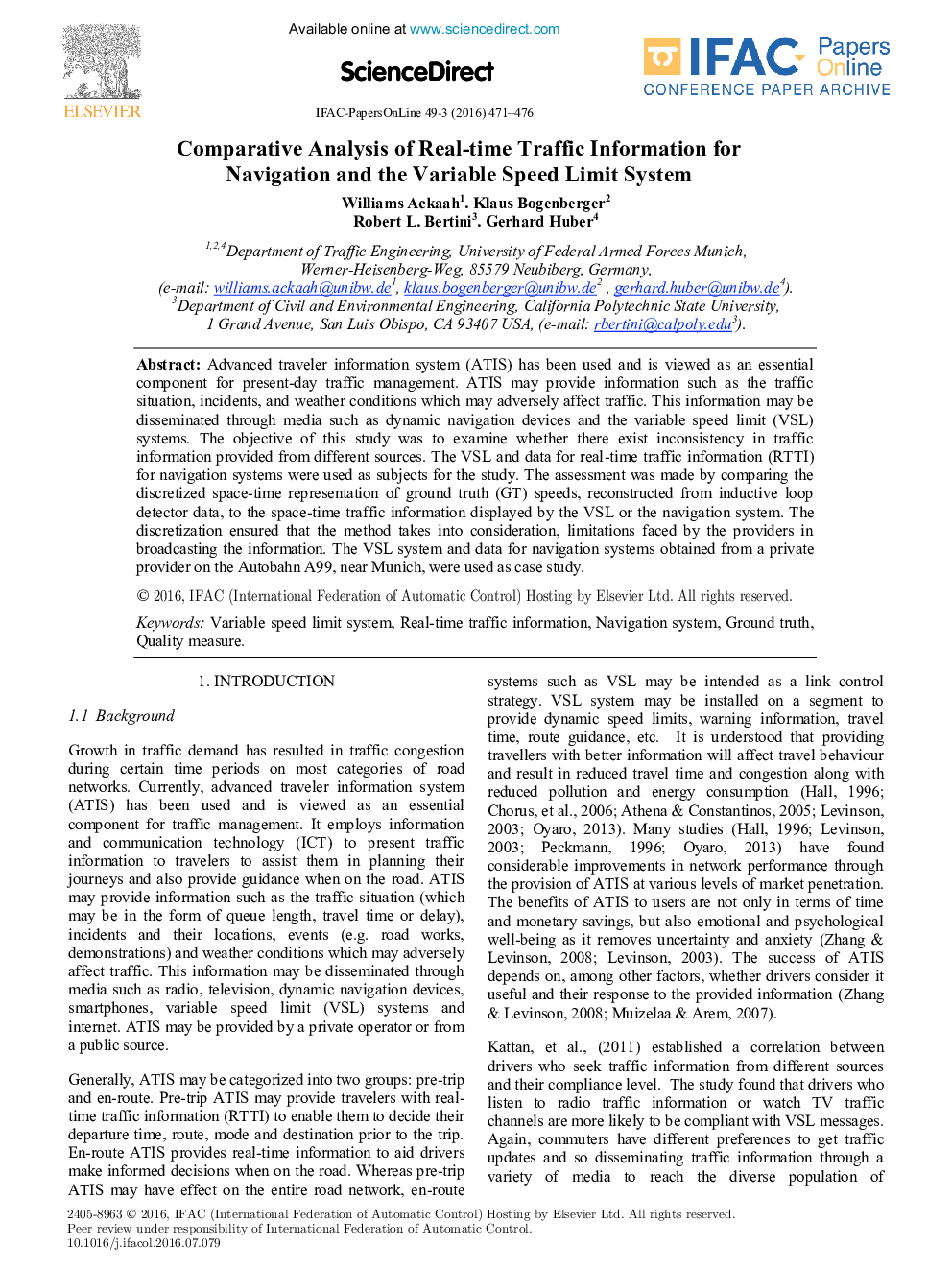 Comparative Analysis of Real-time Traffic Information for Navigation and the Variable Speed Limit System