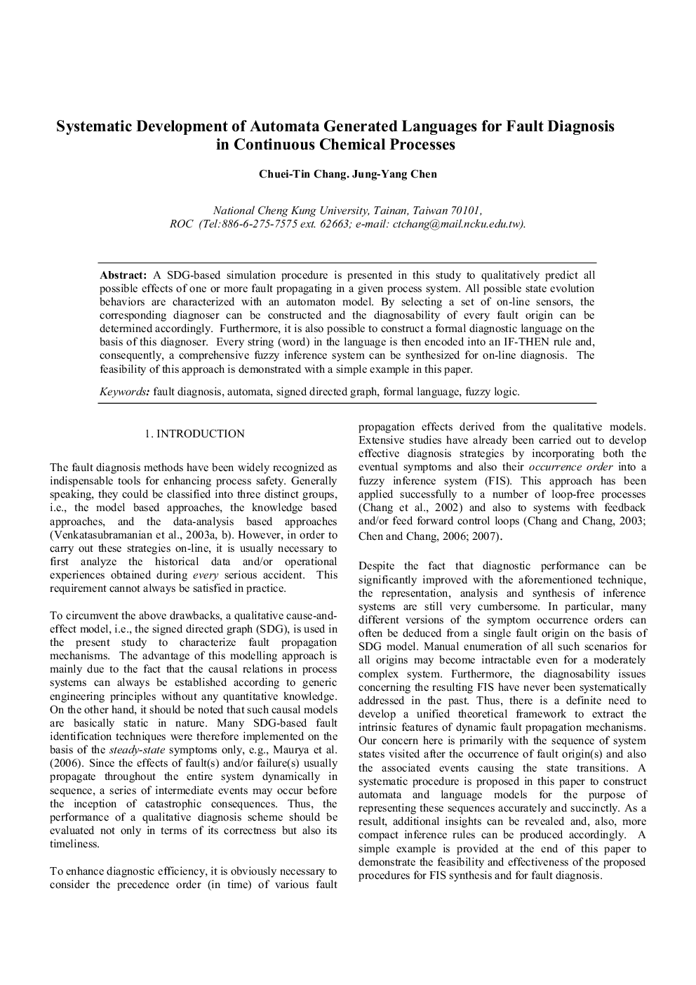 Systematic Development of Automata Generated Languages for Fault Diagnosis in Continuous Chemical Processes