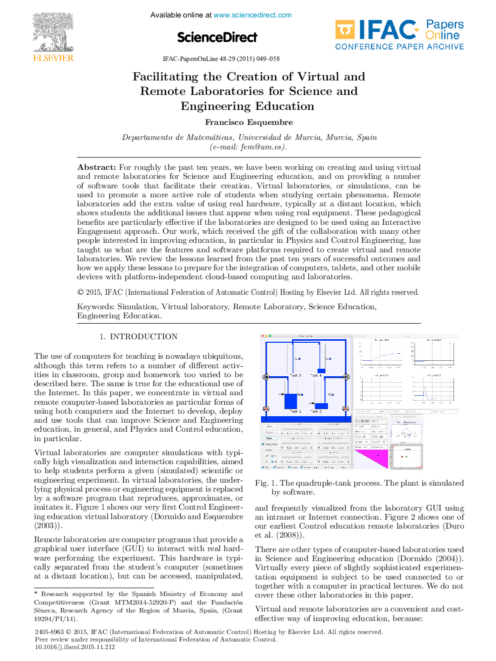 Facilitating the Creation of Virtual and Remote Laboratories for Science and Engineering Education*
