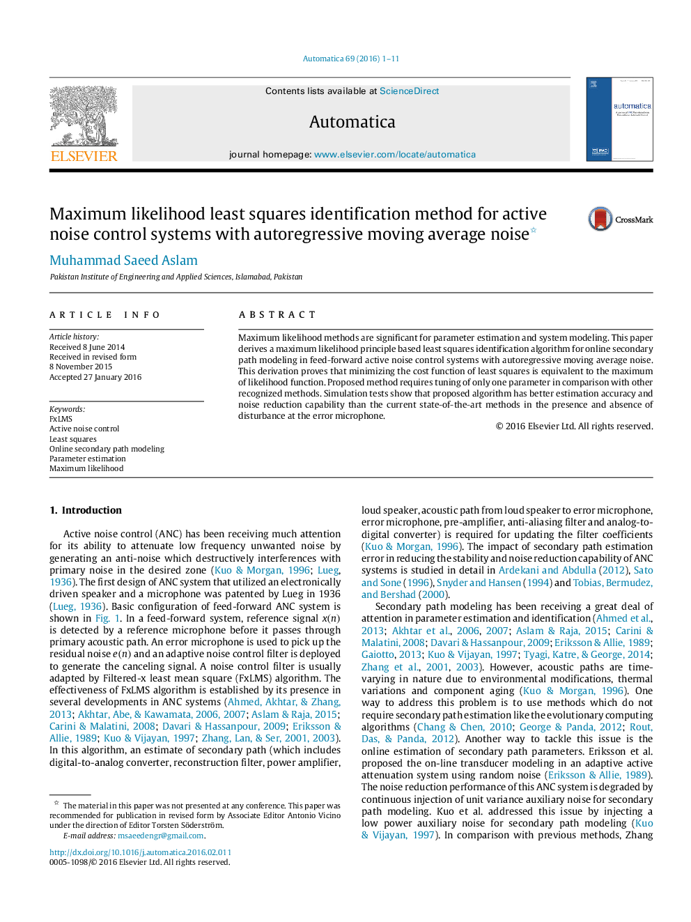 Maximum likelihood least squares identification method for active noise control systems with autoregressive moving average noise