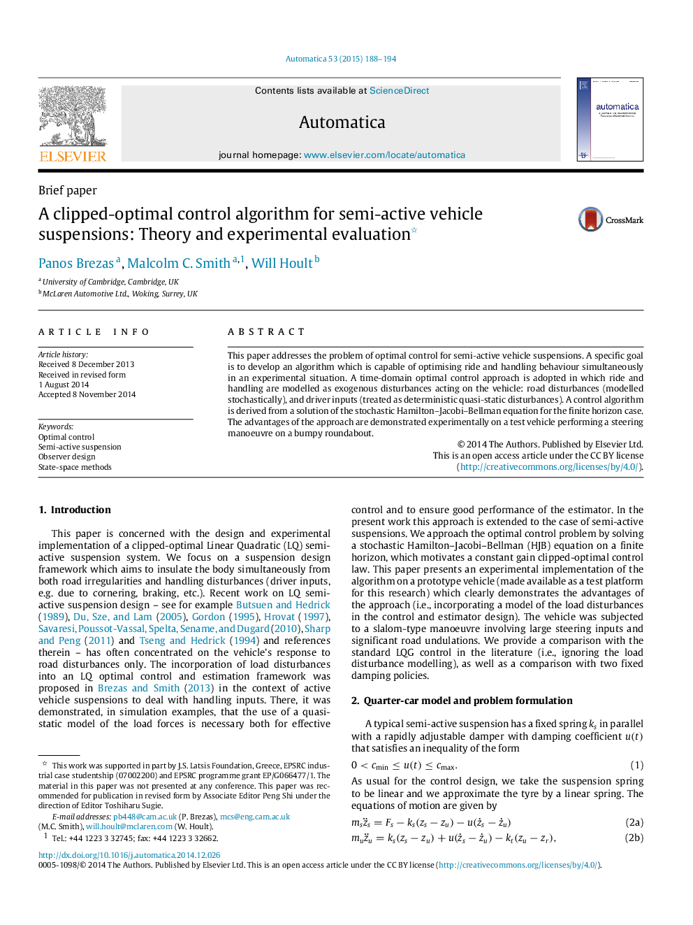 A clipped-optimal control algorithm for semi-active vehicle suspensions: Theory and experimental evaluation