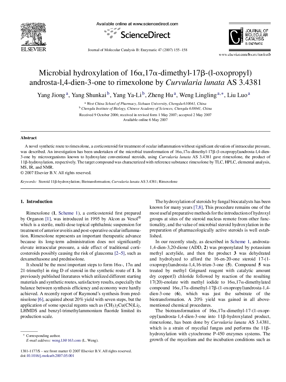 Microbial hydroxylation of 16α,17α-dimethyl-17β-(l-oxopropyl)androsta-l,4-dien-3-one to rimexolone by Curvularia lunata AS 3.4381