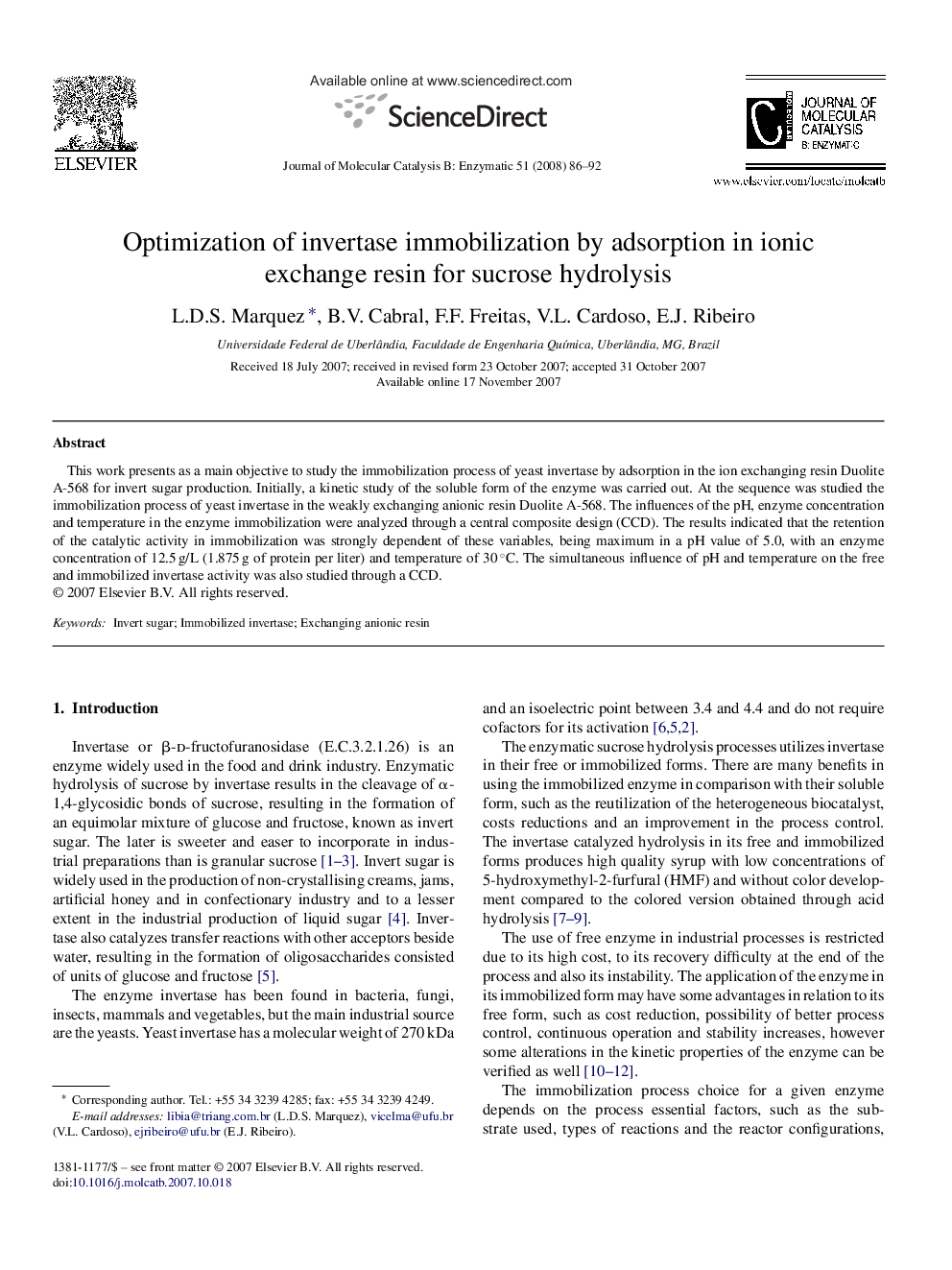 Optimization of invertase immobilization by adsorption in ionic exchange resin for sucrose hydrolysis