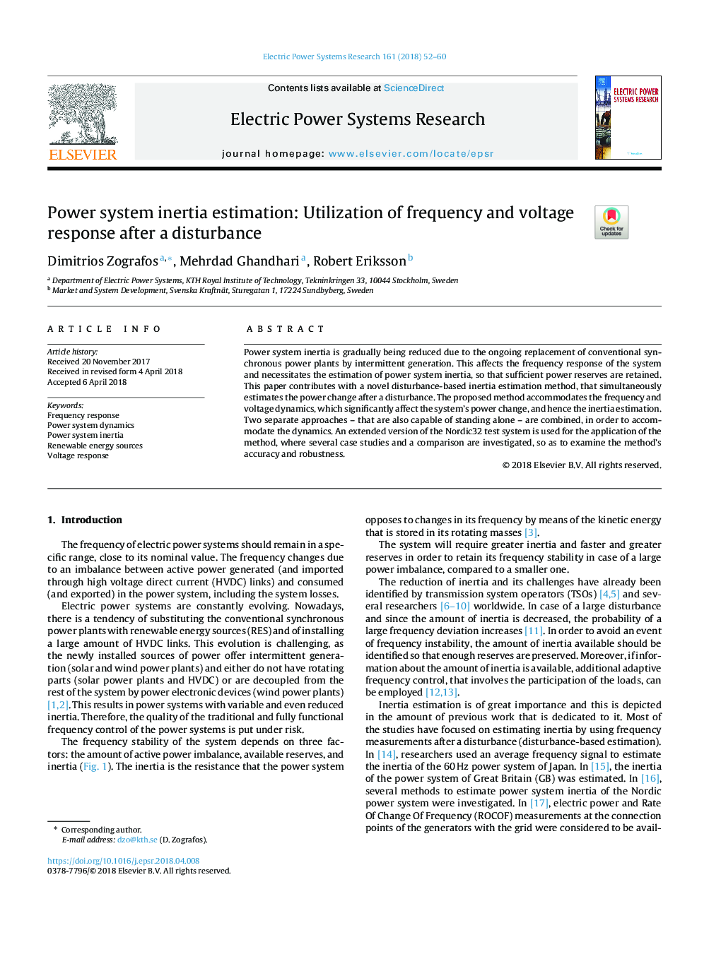 Power system inertia estimation: Utilization of frequency and voltage response after a disturbance