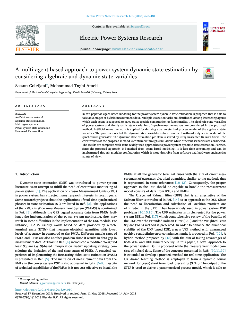 A multi-agent based approach to power system dynamic state estimation by considering algebraic and dynamic state variables