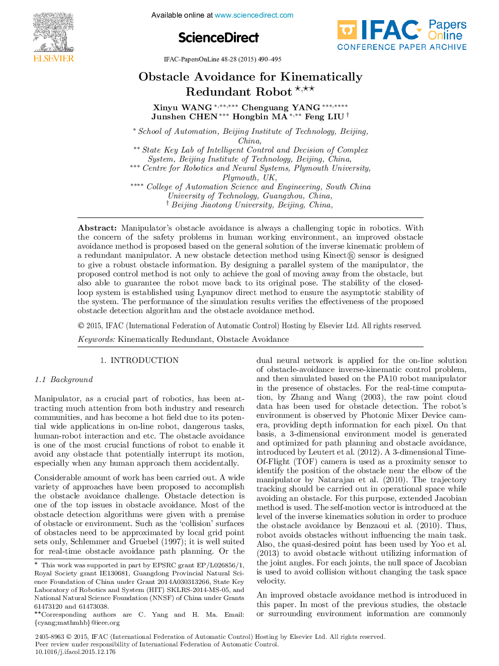 Obstacle Avoidance for Kinematically Redundant Robot*, ** 