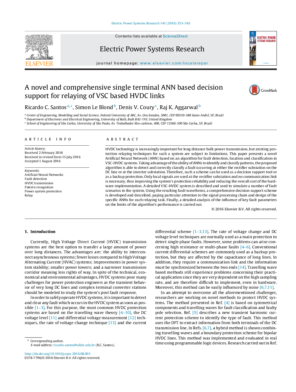 A novel and comprehensive single terminal ANN based decision support for relaying of VSC based HVDC links