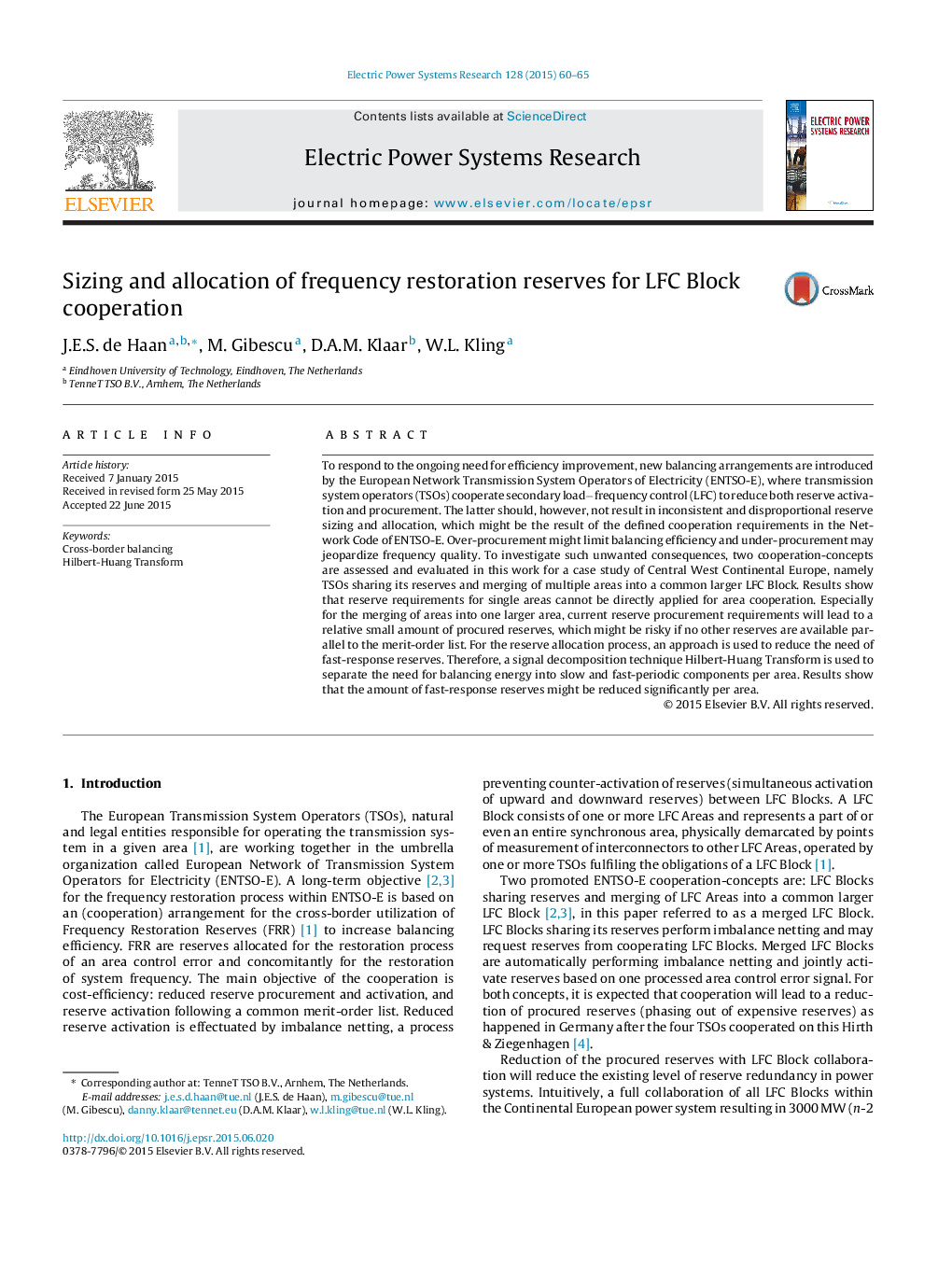 Sizing and allocation of frequency restoration reserves for LFC Block cooperation