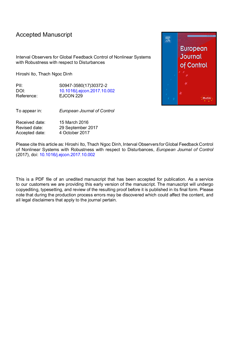 Interval observers for global feedback control of nonlinear systems with robustness with respect to disturbances