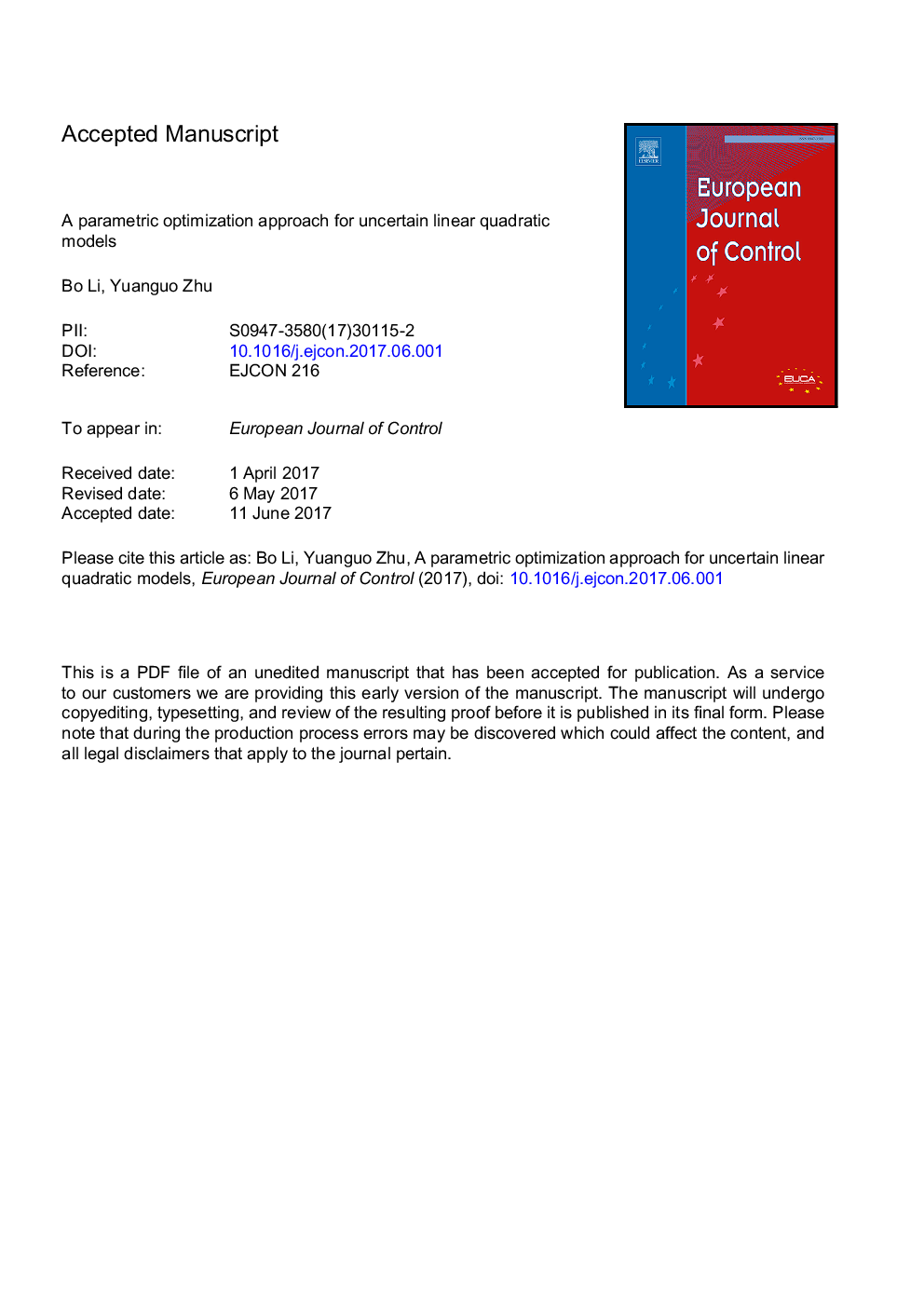 A parametric optimization approach for uncertain linear quadratic models