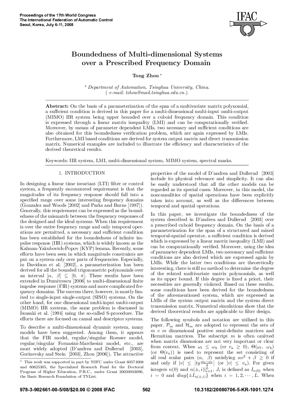 Boundedness of Multi-dimensional Systems over a Prescribed Frequency Domain