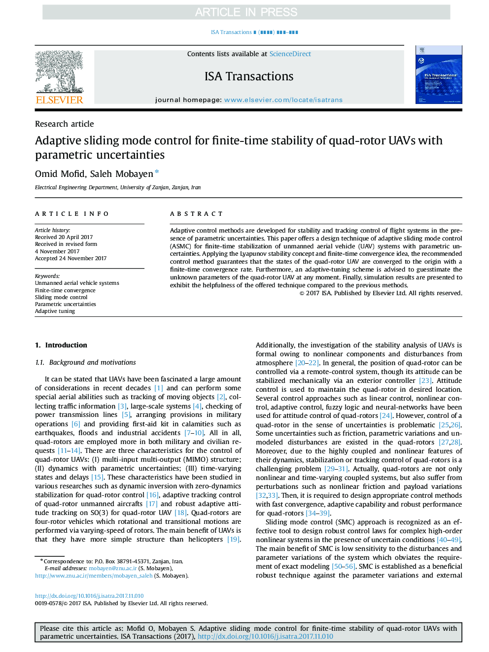 Adaptive sliding mode control for finite-time stability of quad-rotor UAVs with parametric uncertainties