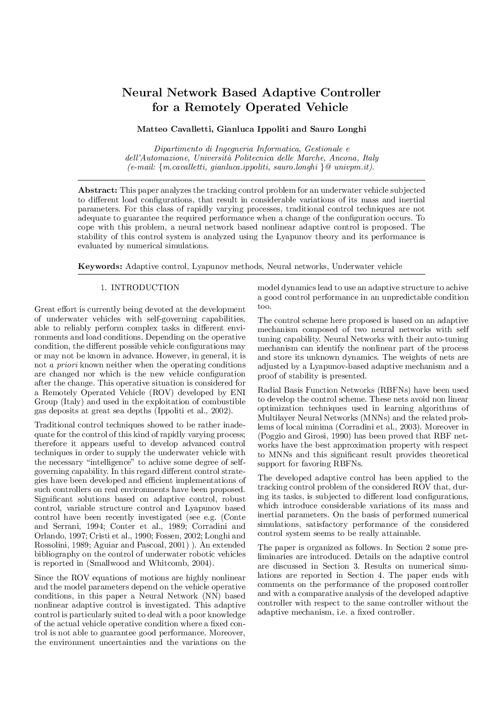 Neural Network Based Adaptive Controller for a Remotely Operated Vehicle